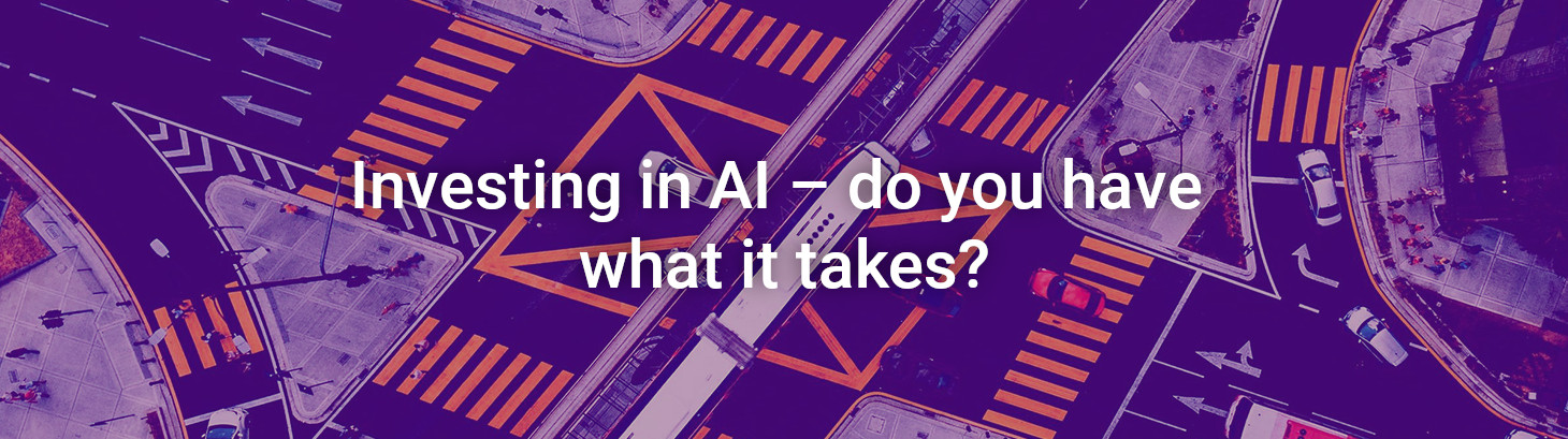 Investing in AI – do you have what it takes