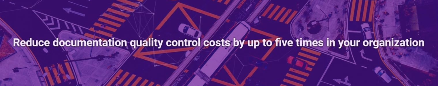 Reduce documentation quality control costs by up to five times in your organization
