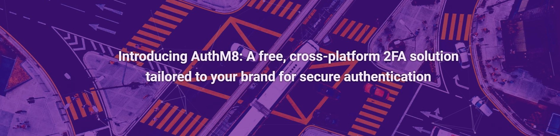 Introducing AuthM8: A free, cross-platform 2FA solution tailored to your brand for secure authentication