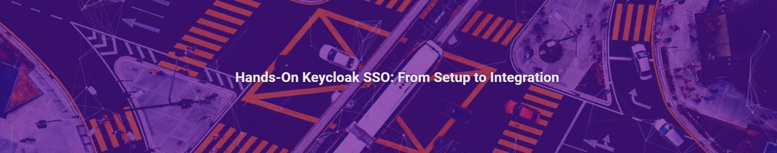 Hands-On Keycloak SSO: From Setup to Integration