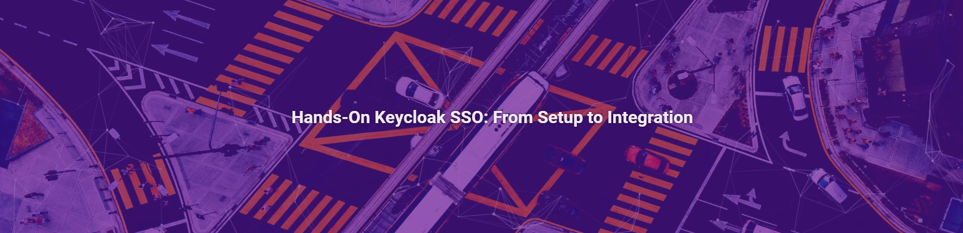 Hands-On Keycloak SSO: From Setup to Integration