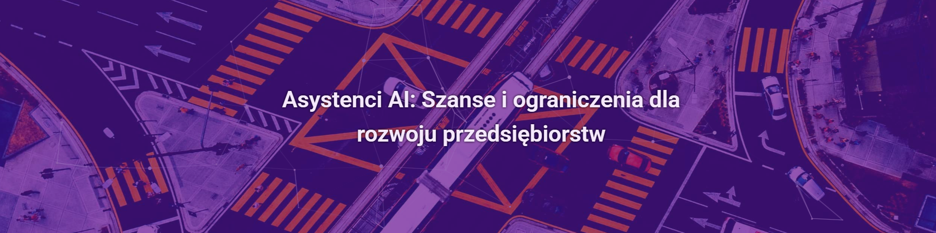 Asystenci AI: Szanse i ograniczenia dla rozwoju przedsiębiorstw