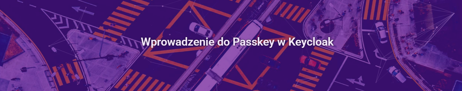 Wprowadzenie do Passkey w Keycloak